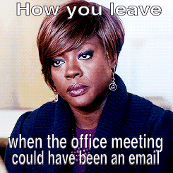 Conducting Effective Meetings means some should just be emails