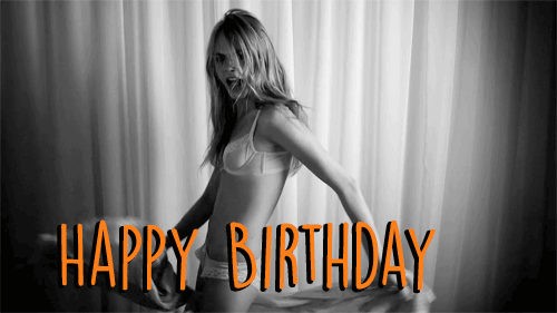 Sexy-birthday GIFs - Get the best GIF on GIPHY