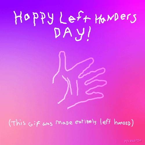 Gif of left hand making thumbs up, words happy left handers day