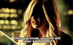 Sara Lance: 'Once you know, your life will never be the same.'