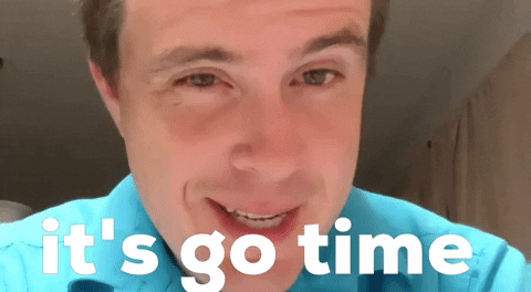 Its Go Time GIF by Luke Guy - Find &amp; Share on GIPHY