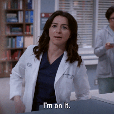 A female medical professional saying I'm on it