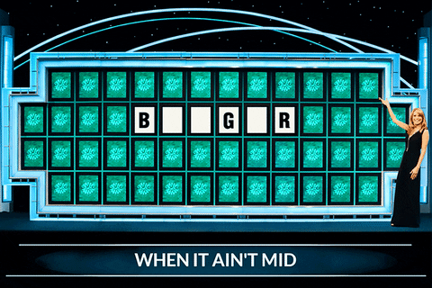 Wheel of Fortune-style board revealing BANGER, captioned 'When it ain't mid'