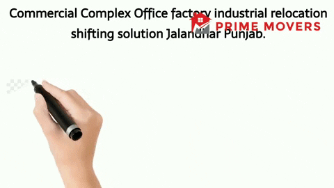 Office Shifting Service Jalandhar (Factory Relocation)