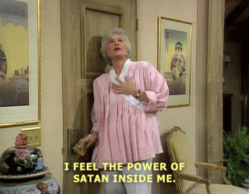Image result for i feel the power of satan gif