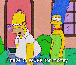 Homer could learn a little bit about Skillful Livelihood
