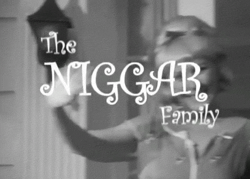 Niggar Family GIFs photo