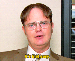 Dwight The Office It's That Easy quote