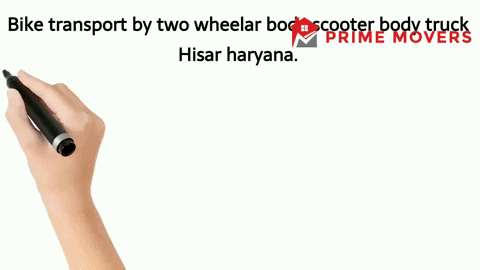 Hisar to All India two wheeler bike transport services with scooter body auto carrier truck