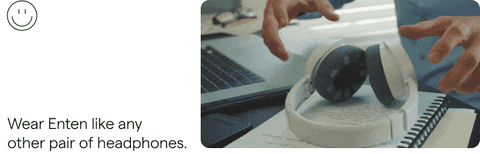 Enten Smart Headphones for Smarter Focus Habits Indiegogo