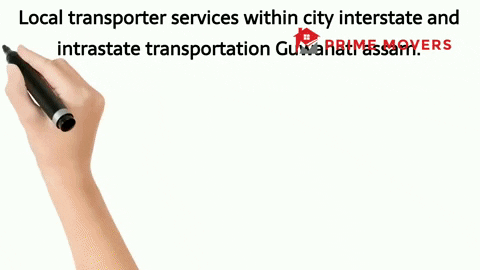 Packers and movers guwahati assam local transportation services for new relocation services  