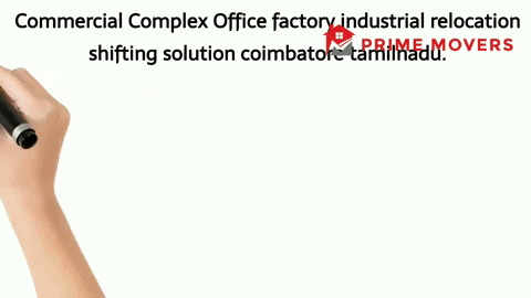 Office Shifting Service Coimbatore (Factory Relocation)