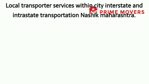 Nashik Local transporter and logistics services (not efficient)