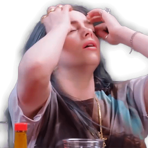 Gif of Billie Eilish freaking out.