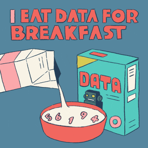 Un dessin disant "I eat data for breakfast"