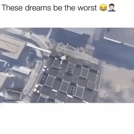 These dreams be worst in funny gifs