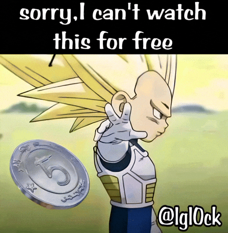 Sorry, I Can't Watch This For Free