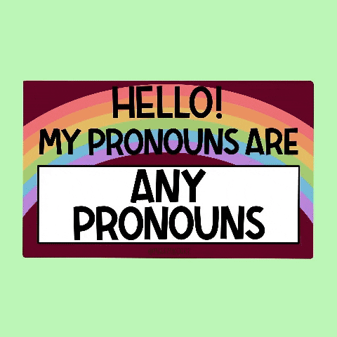 Sign flashing different pronouns