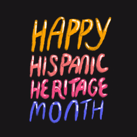 Colorful text reading Happy Hispanic Heritage Month surrounded by flowers