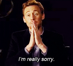  tom hiddleston sorry im sorry im really sorry GIF