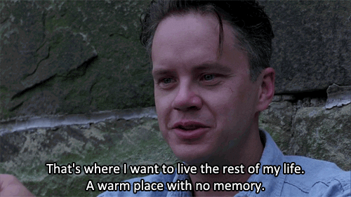 In a scene from the movie Shawshank Redemption, Tim Robbins as Andy Dufresne says, “That’s where I want to live the rest of my life. A warm place with no memory.”