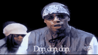 Image result for chappelle drip drip drip gif