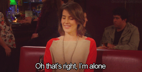 Robin's "How I Met Your Mother" gif, lonely and alone on Valentine's Day.