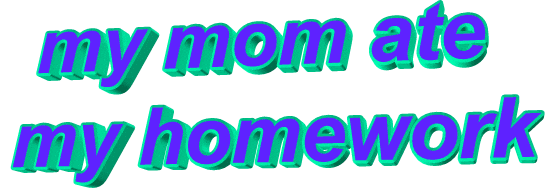 My parents do my homework