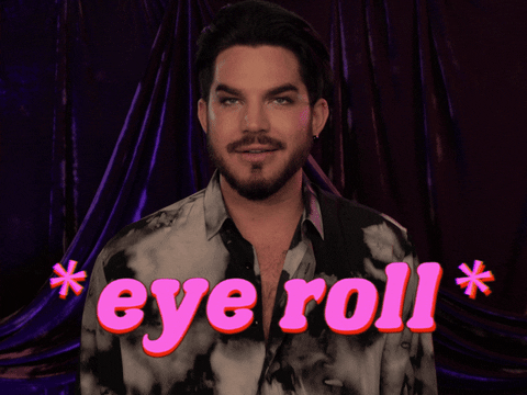 As If Eye Roll GIF by Adam Lambert - Find & Share on GIPHY