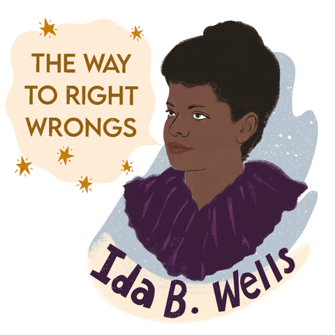 Ida B. Well with quote on righting wrongs