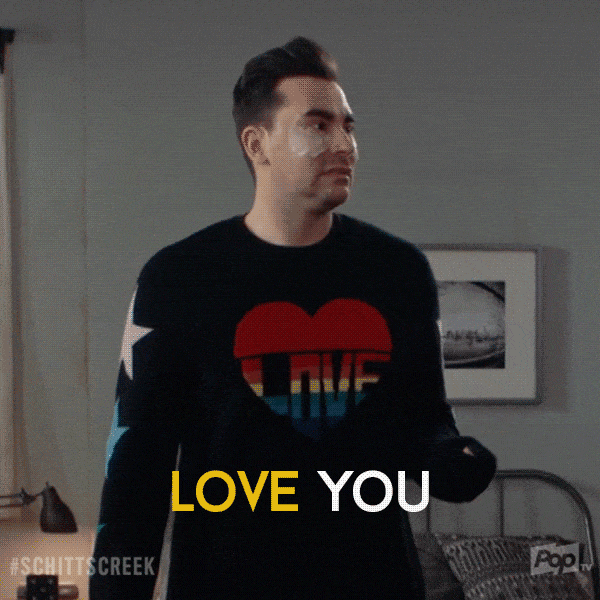Love You By Schitt S Creek Find And Share On Giphy