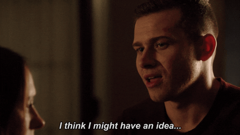 Image result for i have an idea gif