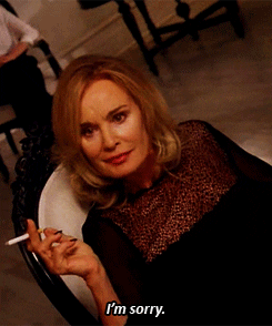 Sorry Jessica Lange GIF - Find & Share on GIPHY