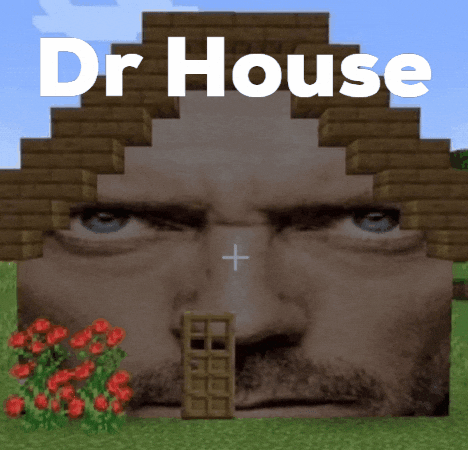 Dr House Variants