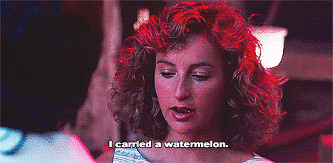 Scene from the movie Dirty Dancing where character says she carried a watermelon.