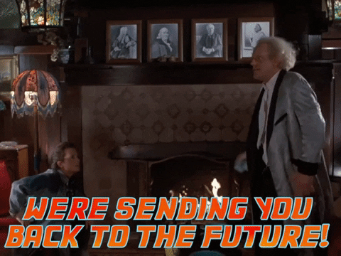 We're sending you back to the future gif