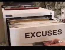 excuses file