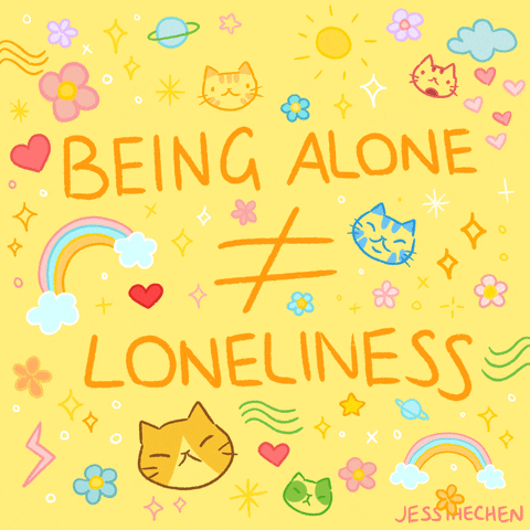 Valentines Day if you are single, you must remember being alone and lonely are two different things
