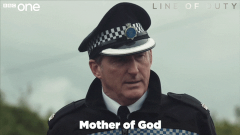 Image result for mother of god line of duty gif