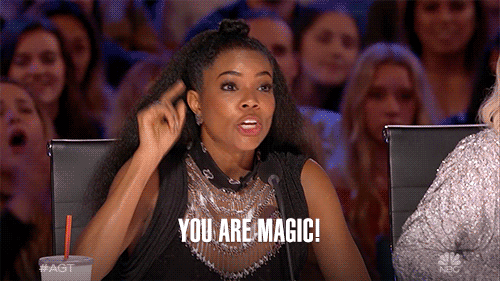 Gabrielle Union saying "You Are Magic"