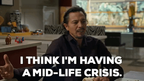 A man saying he is going through a mid-life crisis