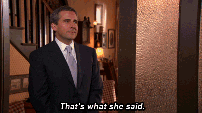 Image result for michael scott gif that's what she said