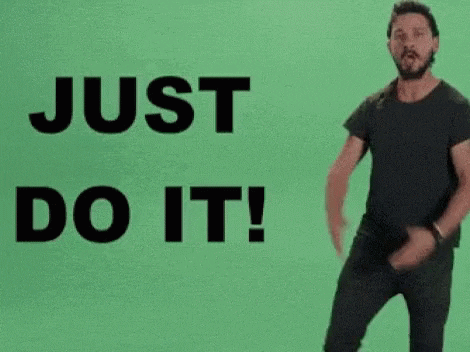 Just Do It Shia GIF - Find & Share on GIPHY
