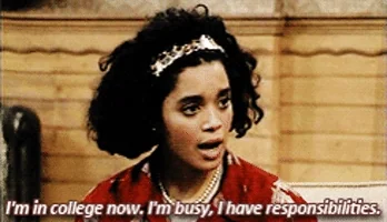 Denise Huxtable: I'm in college now. I'm busy, I have responsibilities.