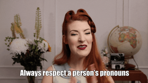 “alwaysrespectpronouns”