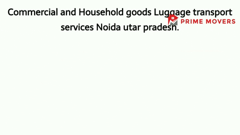 Luggage transport services noida