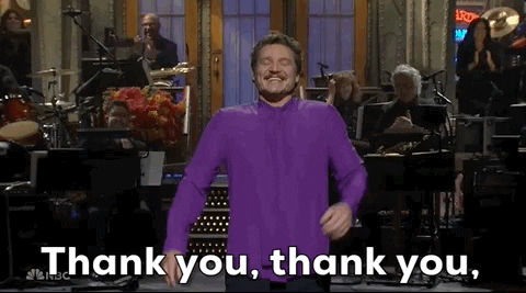 Pedro Pascal saying, Thank you very much