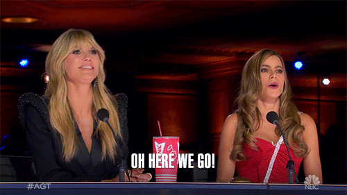 Heidi from America's Got Talent and Sophia in animated GIF saying "Oh here we go!"