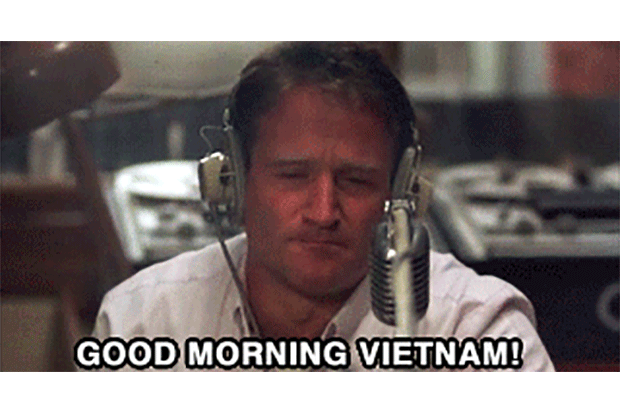 Image result for good morning vietnam gif