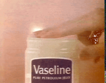 vaseline